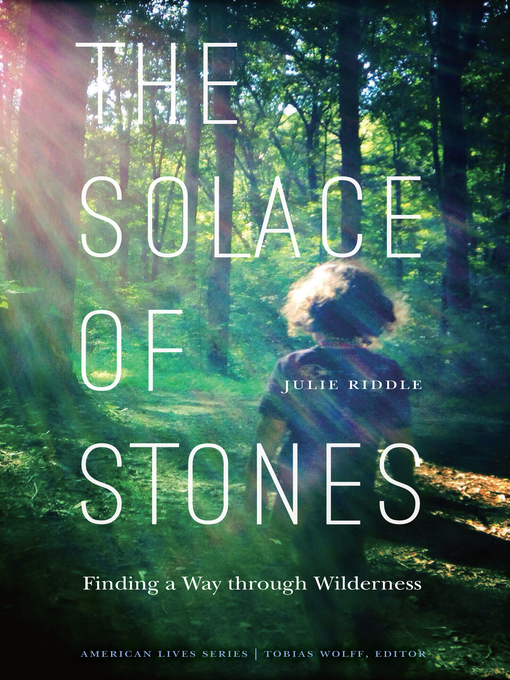 Title details for The Solace of Stones by Julie Riddle - Available